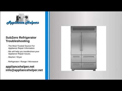 SubZero Refrigerator Troubleshooting