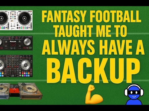 Fantasy Football Taught Me to DJ Smarter: Backup Game STRONG 💪🎧