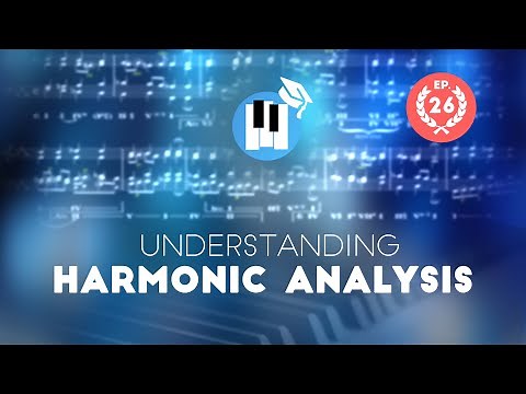 Basic Harmonic Analysis - Music Theory Lessons