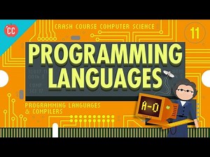 The First Programming Languages: Computer Crash Course #11