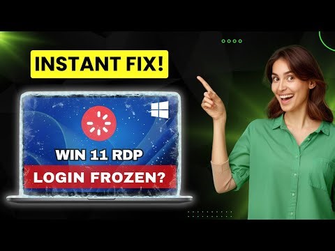 How to STOP RDP Login Freeze in Windows 11 (24H2) & Server 2025