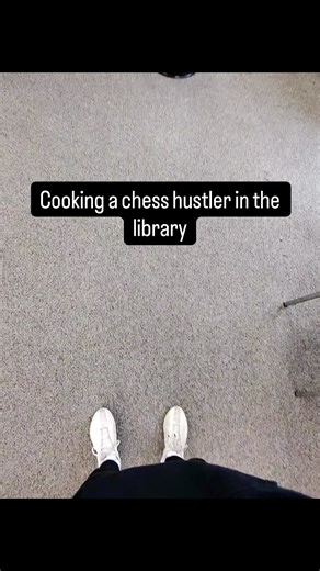 Cooking a chess hustler in the library #chess #chessmaster #chessplayer #chessgame #magnus