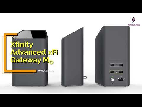 Xfinity Advanced xFi Gateway Modem User Manual - How to Connect, Activate & Plug in