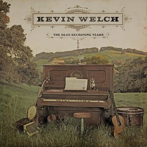 Last Lost Highway - Kevin Welch: Song Lyrics, Music Videos & Concerts