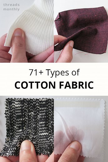 71 Types of Cotton Fabric, their Uses, & 207 Example Photos!