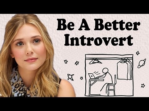 ARE YOU AN INTROVERT? Signs and Traits of Introversion and How To Be Better Socially