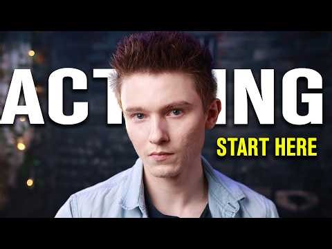 The Ultimate Beginner's Guide To Acting