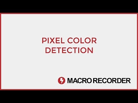 Speed up macros with the pixel color detection