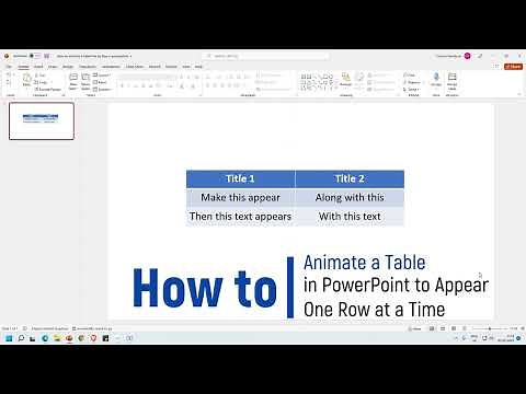 How to Animate a Table in PowerPoint to Appear One Row at a Time