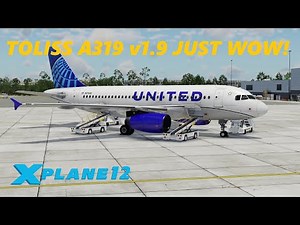 [X-Plane 12] Toliss A319 v1.9 Great Update!