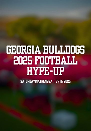 Georgia Bulldogs 2025 Football Hype-Up Trailer