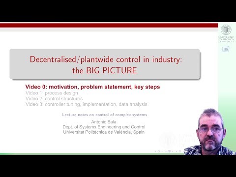 Industrial control (decentralized), grand scheme of things (1): Motivation