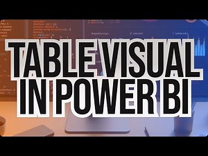 Learn how to use the table visual in Power BI