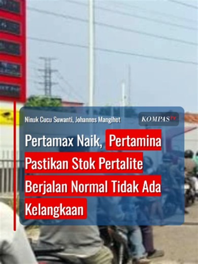 Pertamax Naik, Pertamina Pastikan Stok Pertalite Berjalan Normal Tidak Ada Kelangkaan PT Pertamina Patra Niaga membantah ketersediaan bahan bakar minyak (BBM) bersubsidi jenis Pertalite langka. Corporate Secretary Pertamina Patra Niaga, Roberth MV Dumatubun menyatakan stok Pertalite berjalan normal dan tidak mengalami kelangkaan. Roberth menjelaskan, Pertamina Patra Niaga juga terus melakukan pemantauan secara real-time terhadap kondisi stok dan penyaluran BBM di seluruh wilayah agar kebutuhan m