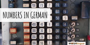 Numbers in German - Counting in German - MosaLingua