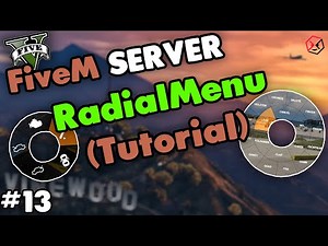 FiveM RadialMenu Einstellbares Menü für Befehle | FiveM Server einrichten #13 | GTA5 RP Server |