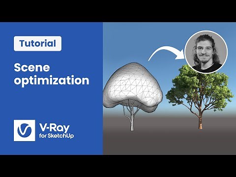 V-Ray for SketchUp tutorial — Tips on optimizing scene geometry
