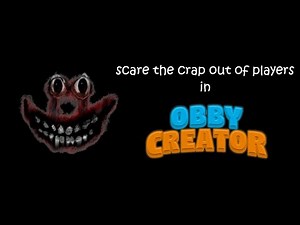 How to make a jumpscare in obby creator v2