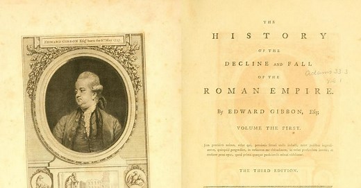 Gibbon's Decline & Fall of the Roman Empire