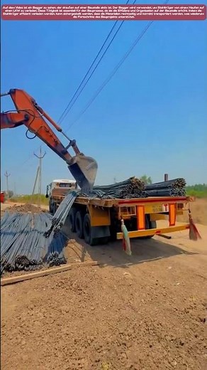 Bagger im Einsatz: Wie Stahlträger effizient auf LKW verladen werden