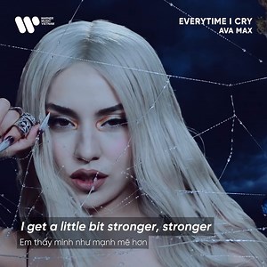 1.5K reactions · 23 shares | Ava Max phát hành MV chính thức cho ca khúc mới nhất "EveryTime I Cry", bản electropop truyền cảm hứng mang đậm màu sắc của Ava Max 曆  Xem MV "EveryTime I Cry" trên: youtu.be/CFMz9DOhaJ8 ▶ Nghe ngay "EveryTime I Cry" trên: - Spotify: wmvn.lnk.to/ETIC/Spotify - Apple Music: wmvn.lnk.to/ETIC/AppleMusic #AvaMax #EveryTimeICry | Warner Music Vietnam | Facebook