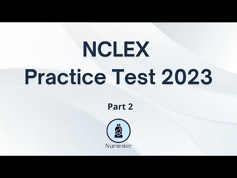 NCLEX Practice Test 2023 (75 Questions with Explained Answer)