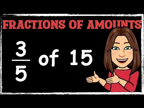 How to Find Fractions of Amounts (Step-by-Step Guide)