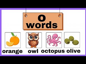 Letter Oo |Words that START WITH letter o |learn Alphabets| Phonics o| kids learning videos| O words