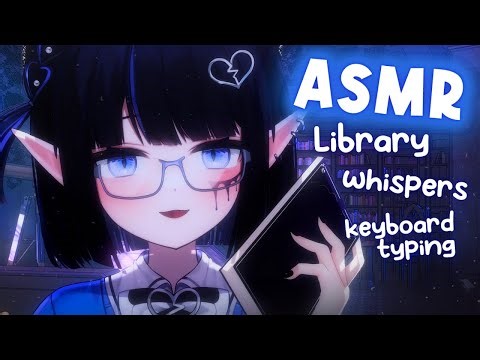【3DIO ASMR】Sleepy Library ASMR 📚 keyboard-clacking, soft-whispers, book pages ~ Work/Sleep Aid