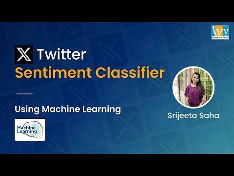 Twitter Sentiment Classifier Using Machine Learning | NLP Sentiment Analysis