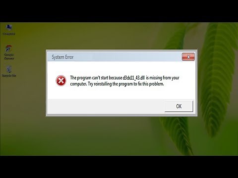 How to Fix D3DX11_43.dll Missing Error.