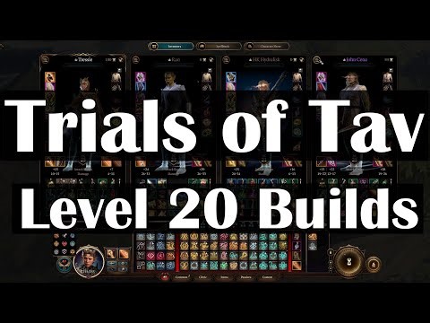 Level 20 builds for Trials of Tav end-game Hell Mode fights