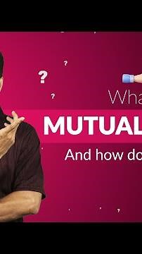 What Are Mutual Funds? | Basics & Simplified Explanation | Investment Guide