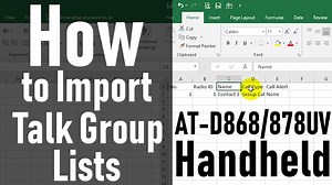 Importing Talk Group Lists for AnyTone 878/868: Easy Guide