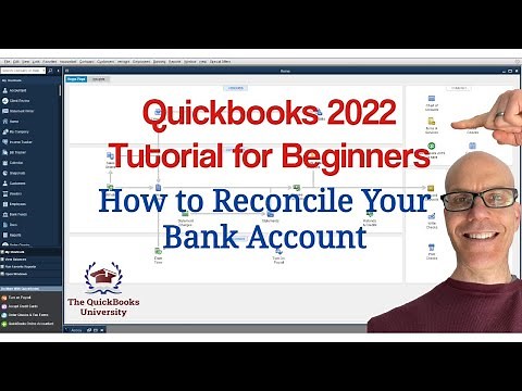 Quickbooks 2022 Tutorial for Beginners - How to Reconcile Your Bank Account