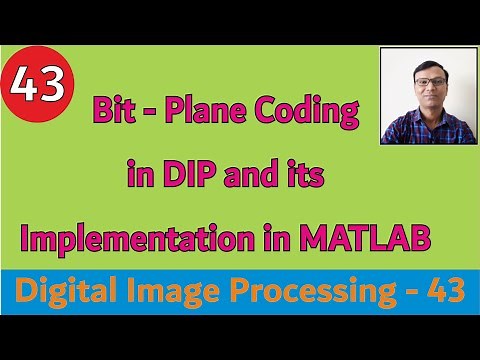 Bit-Plane Coding in Digital Image Processing and its implementation in MATLAB || Compression || #DIP