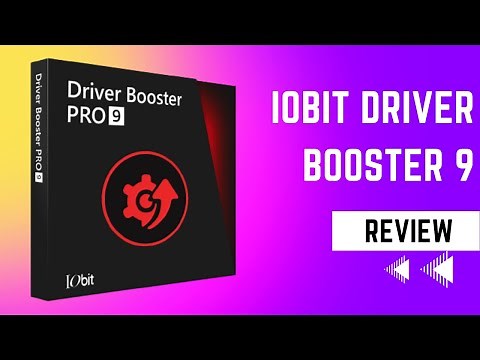 IObit Driver Booster 9 Review | Keep Your Device Drivers Updated