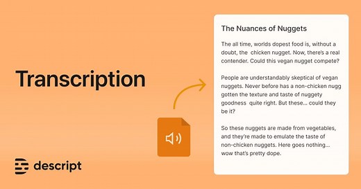 Free AI Transcription for Audio & Video | Fast & Accurate | Descript