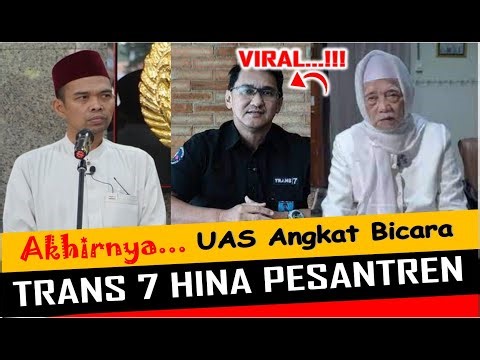 FINALLY, UAS SPEAKING OUT - THE ATTACK ON THE BONDOK AND KIYAI IS BEGINING - USTADZ ABDUL SOMAD