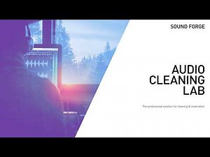 SOUND FORGE Audio Cleaning Lab