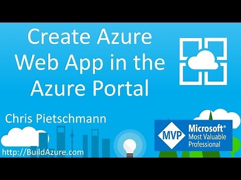 Create Azure Web App in the Azure Portal