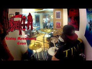 Death - Living Monstrosity(nearly Full Band Cover)