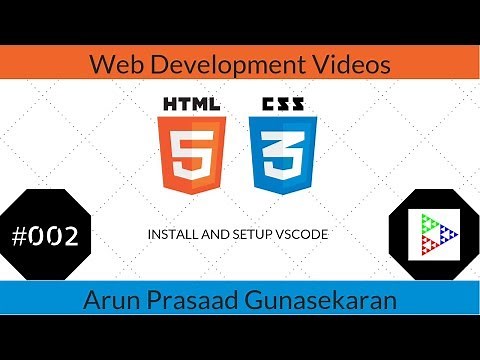 HTML5 and CSS3 Tutorials : 002 : Install and Setup VSCode