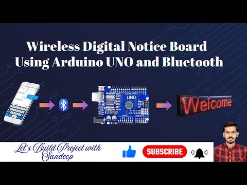 Wireless Digital Notice Board using Arduino UNO and Bluetooth