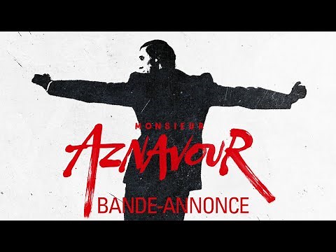 Monsieur Aznavour - Official Trailer HD