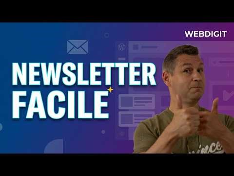Comment créer des newsletters dans WordPress avec le bon plugin ?