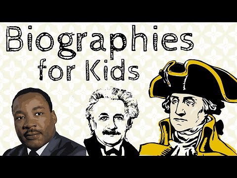 Biographies for Kids