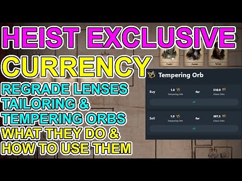 POE Heist Exclusive Currencies - Regrading Lens, Tailoring/Tempering Orbs - 3.19 - Path of Exile