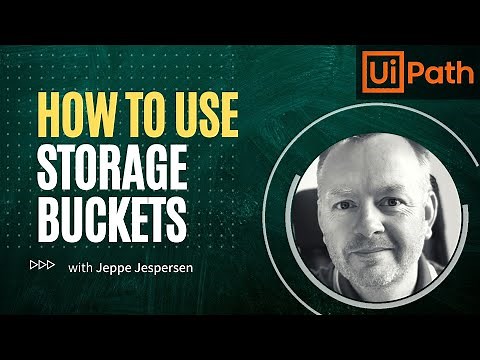 Learn how to use Storage Buckets in UiPath - Tutorial