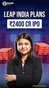 🚀 Leap India IPO 2025 – ₹2400 Cr Filing with SEBI | Big IPO Coming Soon!